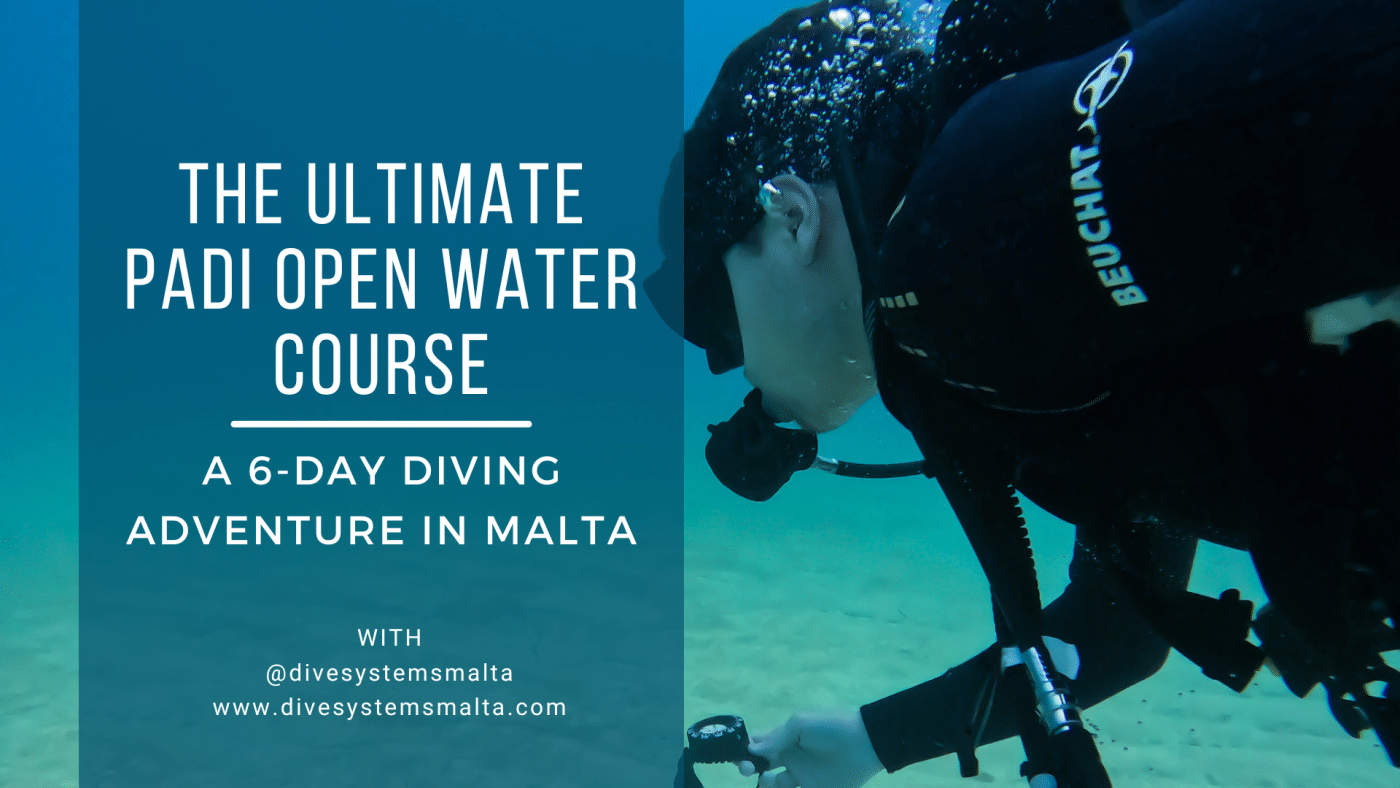 The Ultimate Open Water Course a 6-day Diving Adventure in Malta with Dive Systems Malta